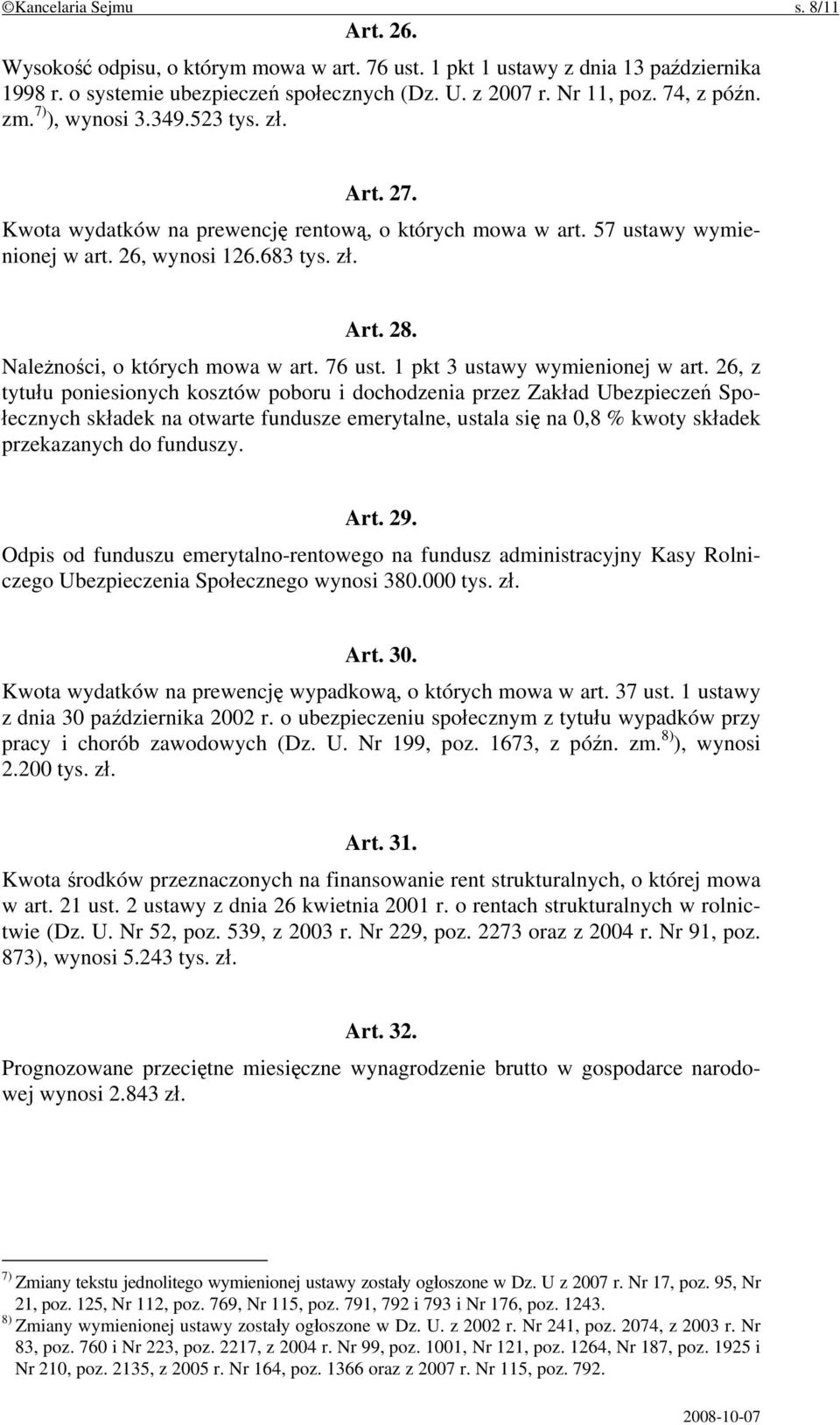 Należności, o których mowa w art. 76 ust. 1 pkt 3 ustawy wymienionej w art.