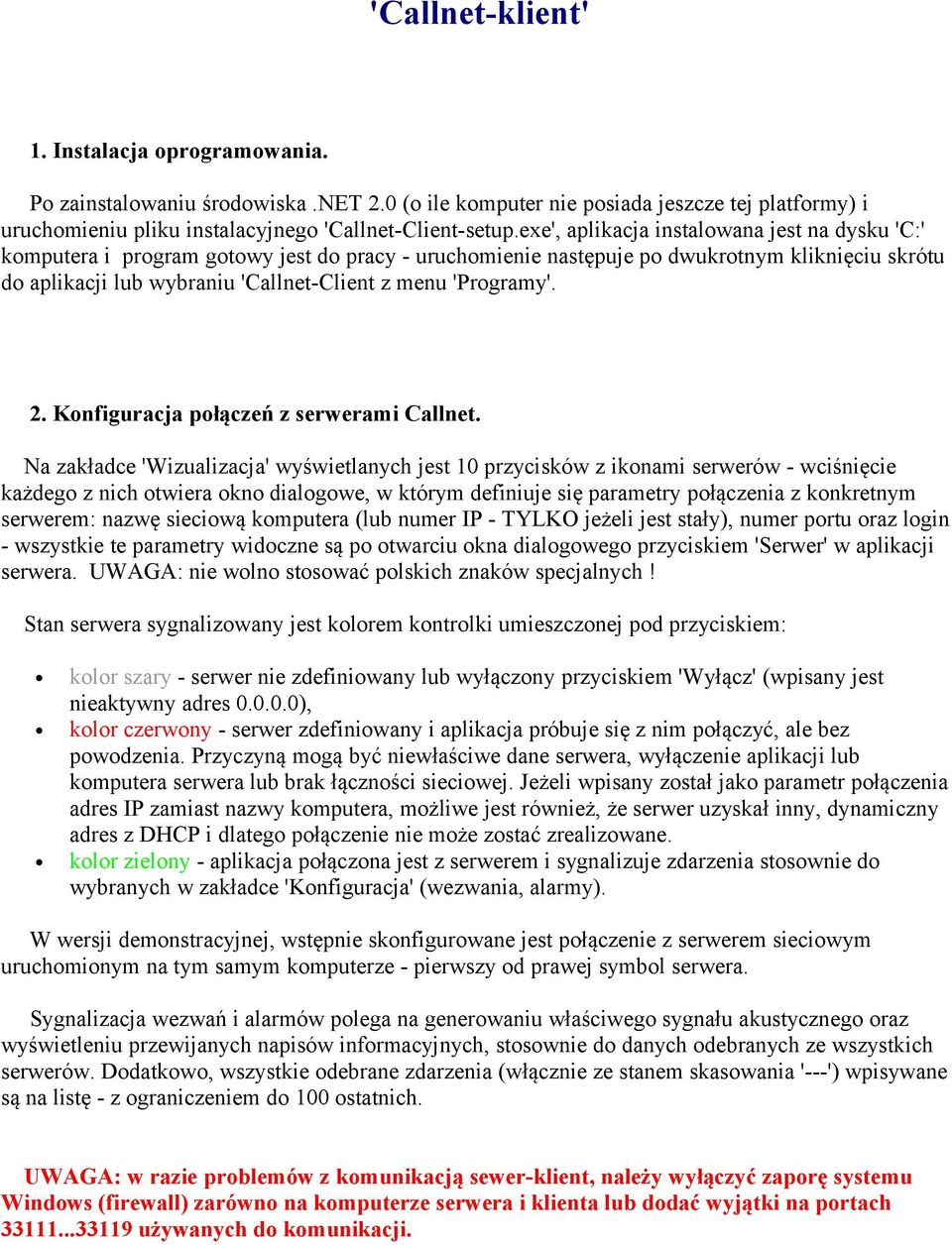 'Programy'. 2. Konfiguracja połączeń z serwerami Callnet.