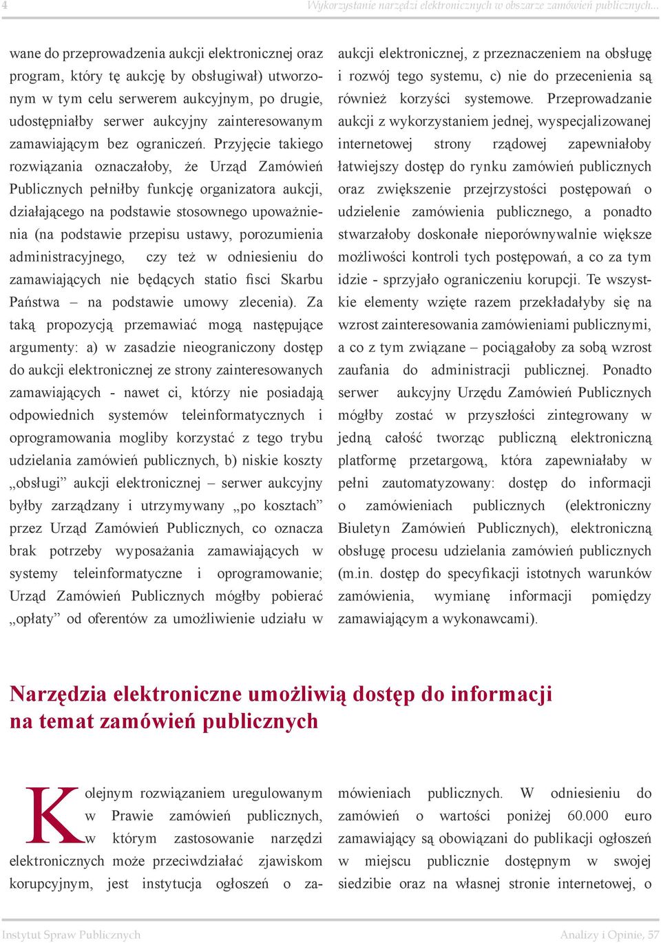 zamawiającym bez ograniczeń.
