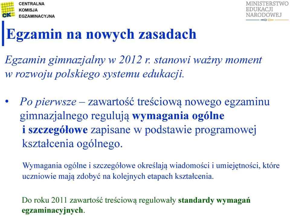podstawie programowej kształcenia ogólnego.