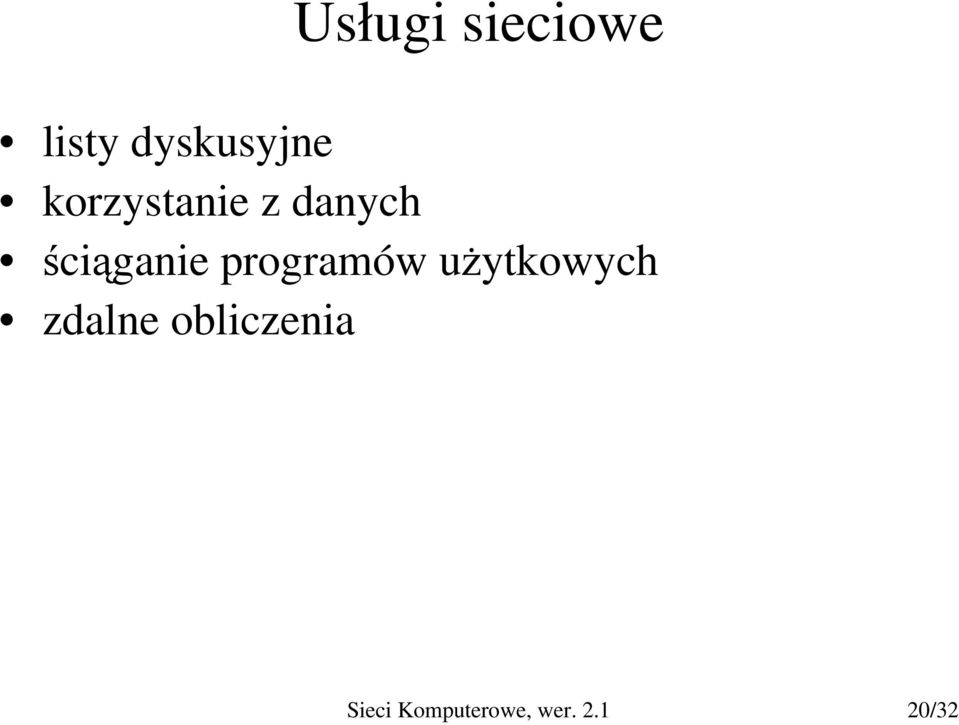 programów użytkowych zdalne