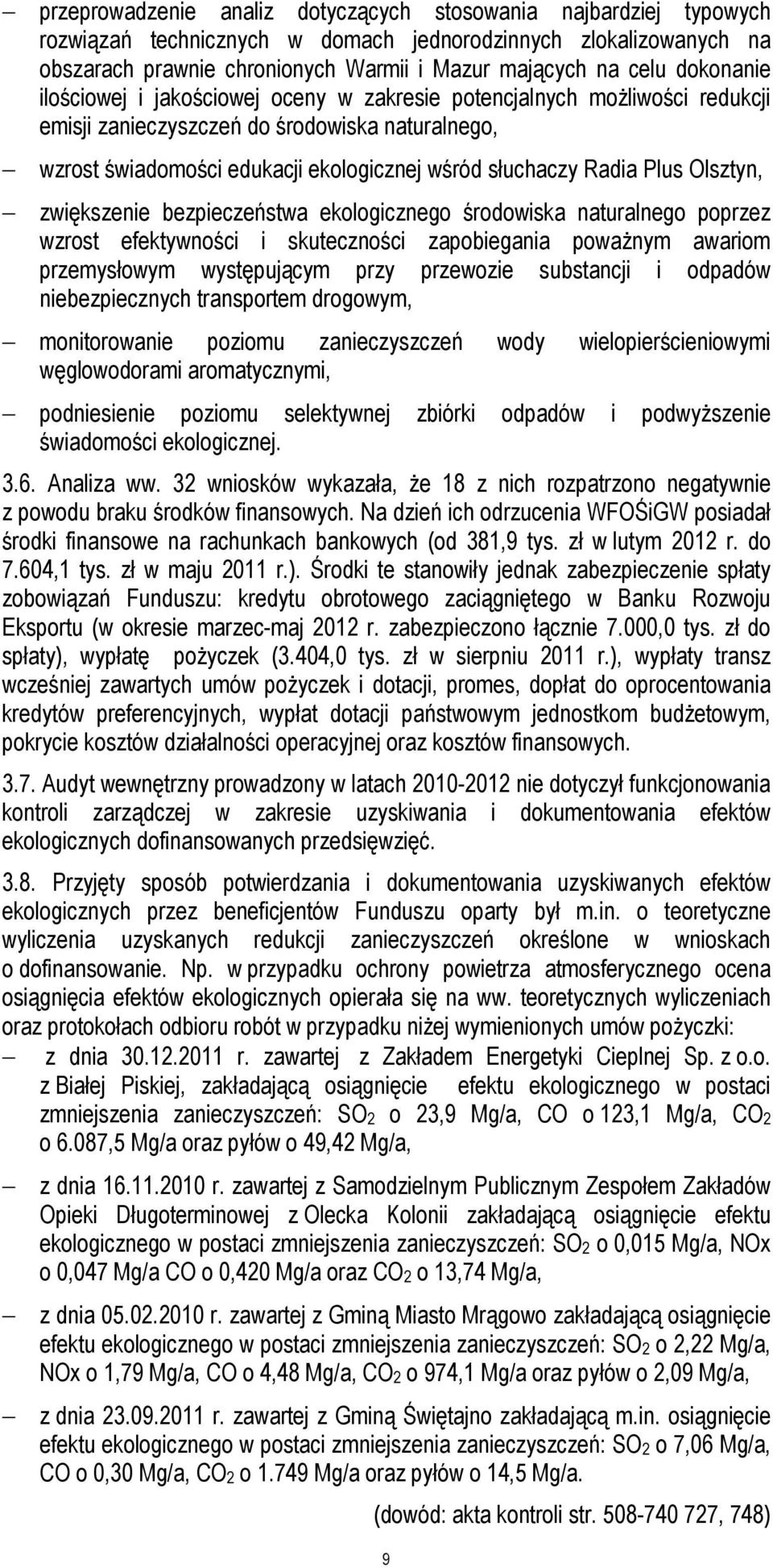 Plus Olsztyn, zwiększenie bezpieczeństwa ekologicznego środowiska naturalnego poprzez wzrost efektywności i skuteczności zapobiegania poważnym awariom przemysłowym występującym przy przewozie