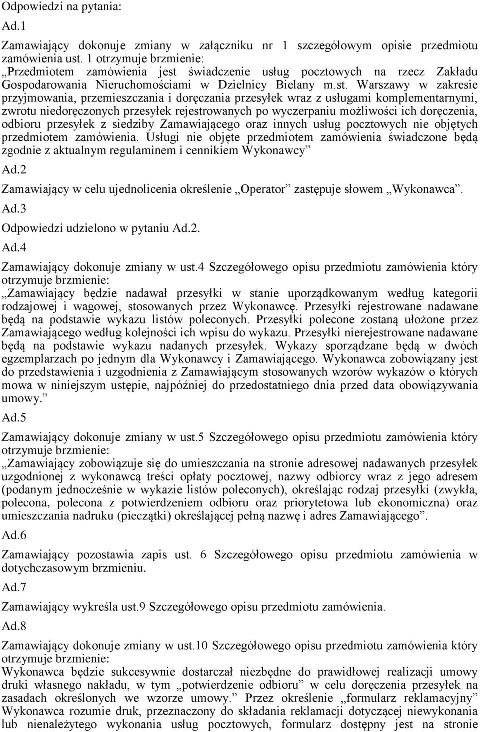 świadczenie usług pocztowych na rzecz Zakładu Gospodarowania Nieruchomościami w Dzielnicy Bielany m.st.