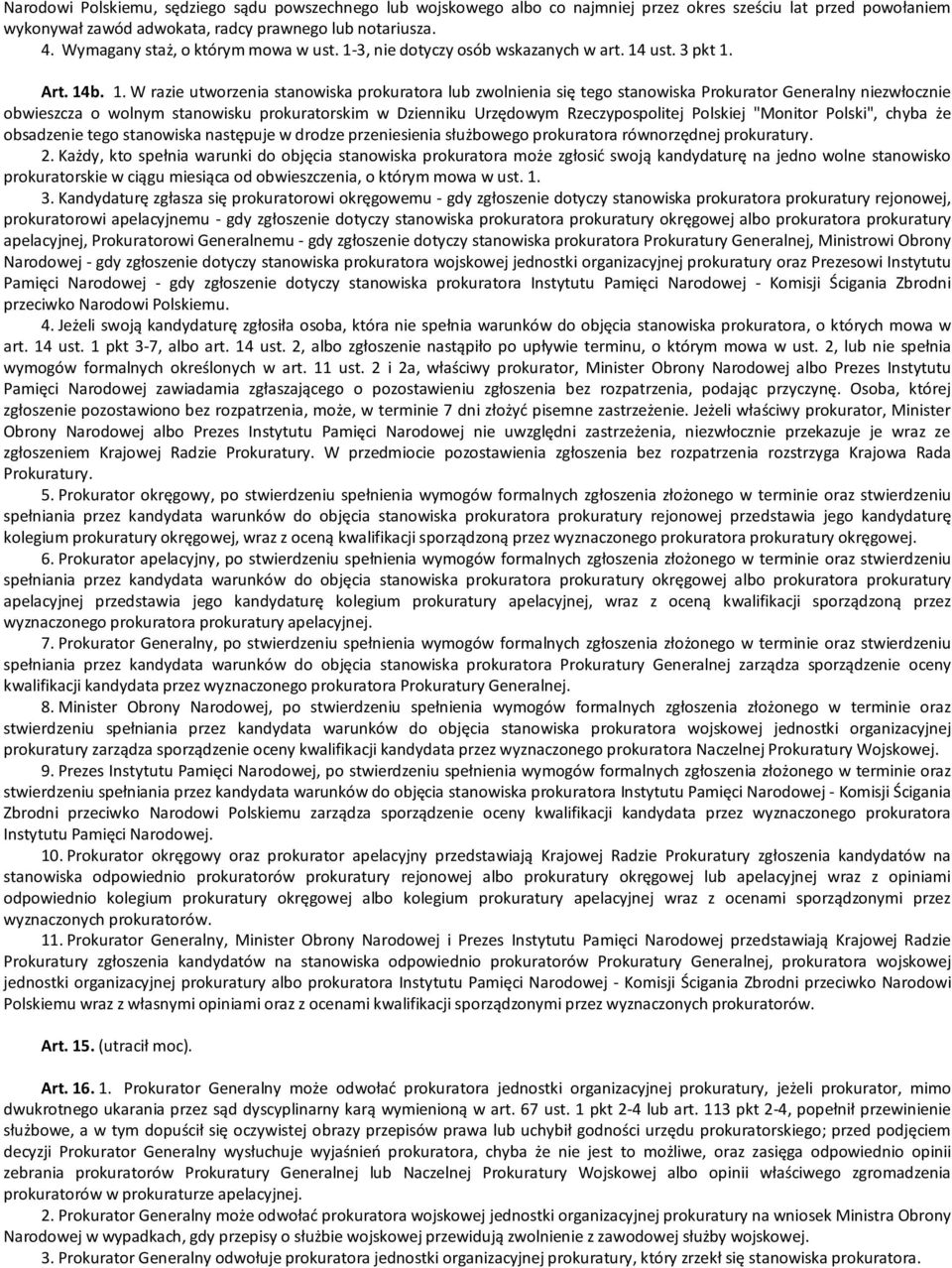 3, nie dotyczy osób wskazanych w art. 14