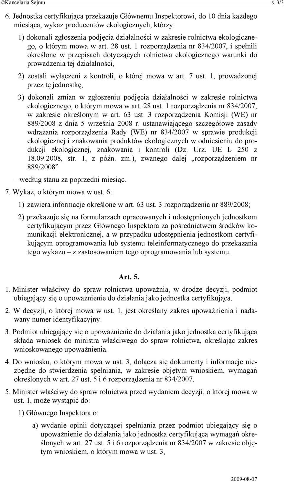 ekologicznego, o którym mowa w art. 28 ust.