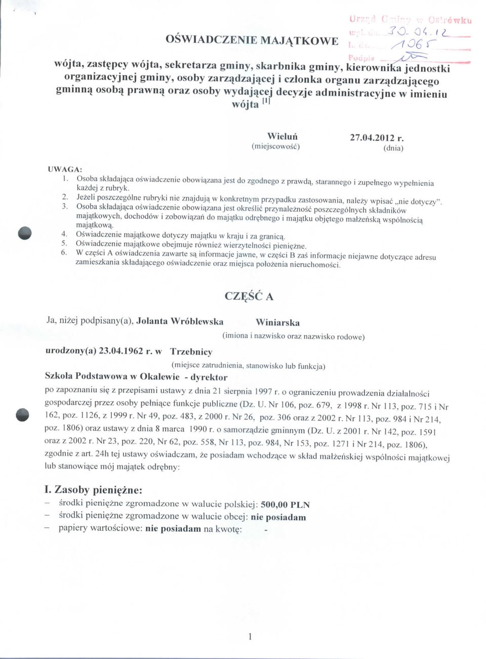 wydajqcej decyzje administracyjne w imieniu wojta ] Wieluri 27.04.2012 r. (miejscowosc') (dnia) UWAGA: 1.