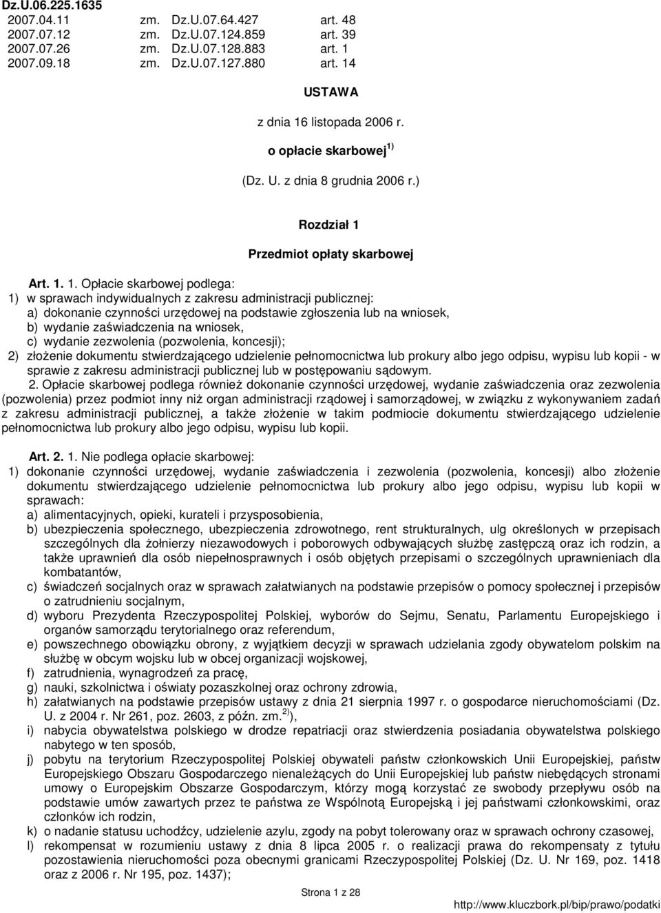 listopada 2006 r. o opłacie skarbowej 1)
