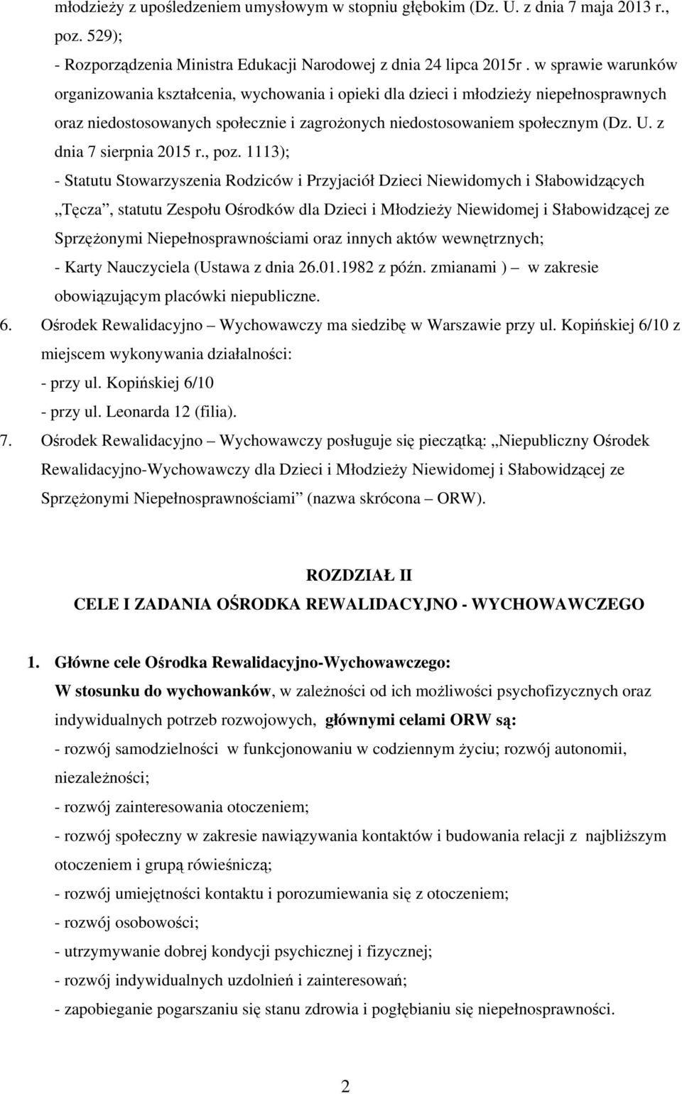 z dnia 7 sierpnia 2015 r., poz.