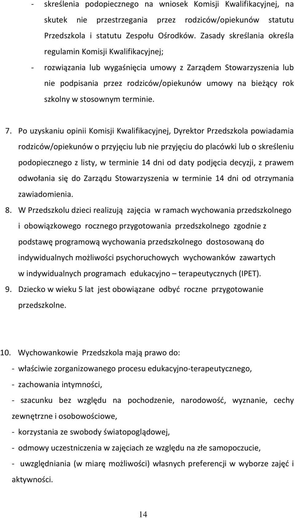 stosownym terminie. 7.
