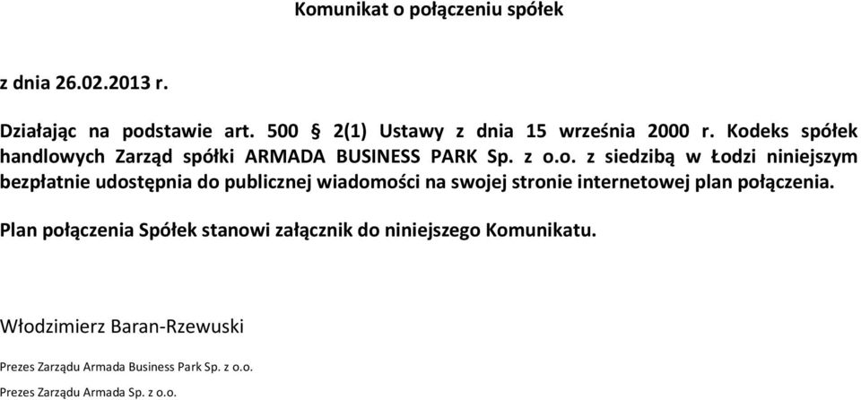 do publicznej wiadomości na swojej stronie internetowej plan połączenia.