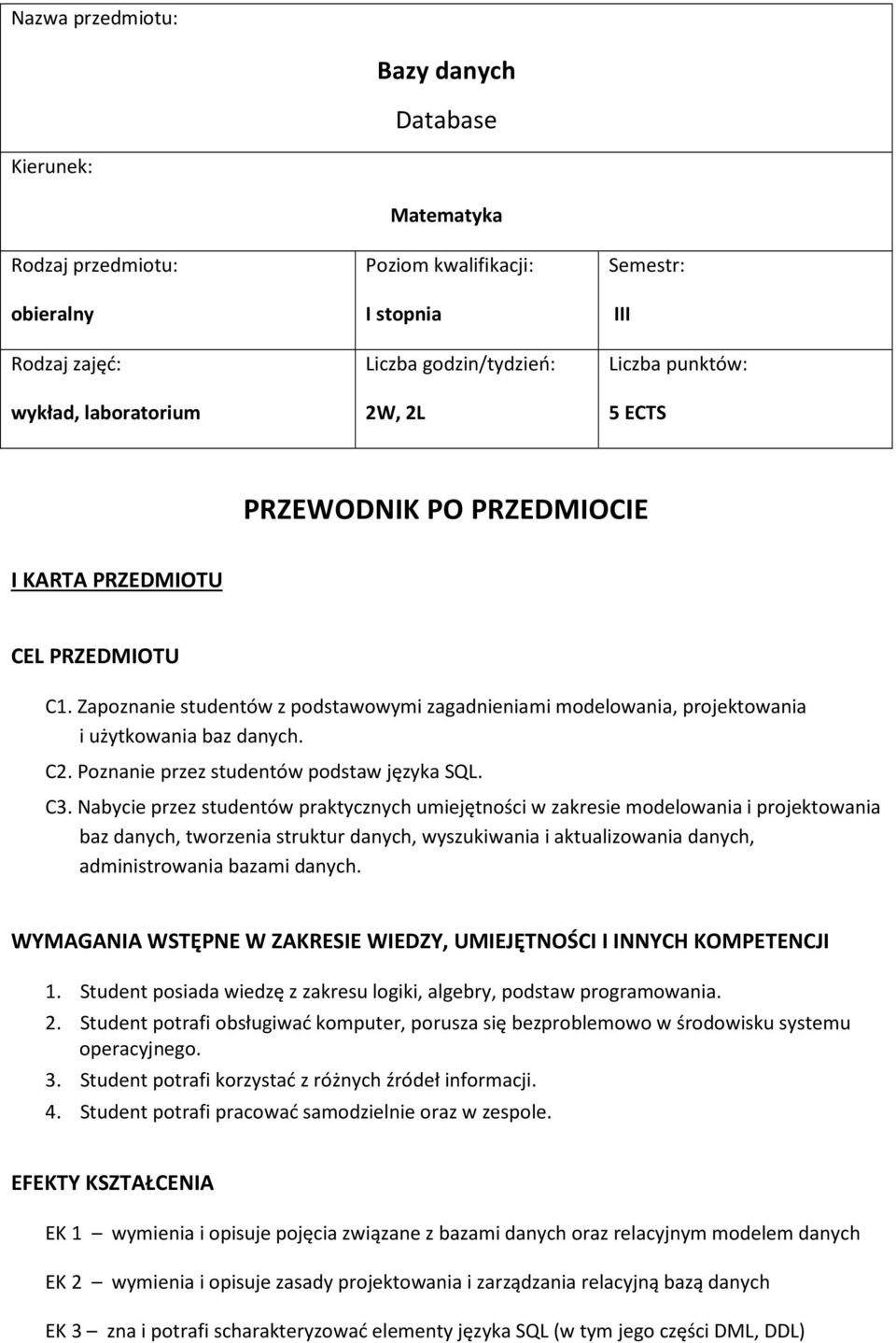 Poznanie przez studentów podstaw języka SQL. C3.