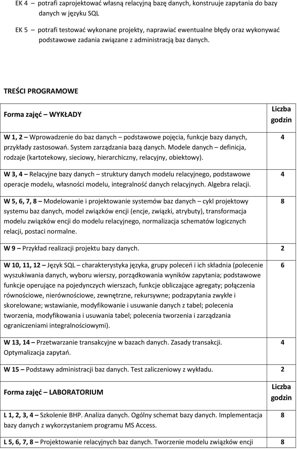 System zarządzania bazą Modele danych definicja, rodzaje (kartotekowy, sieciowy, hierarchiczny, relacyjny, obiektowy).