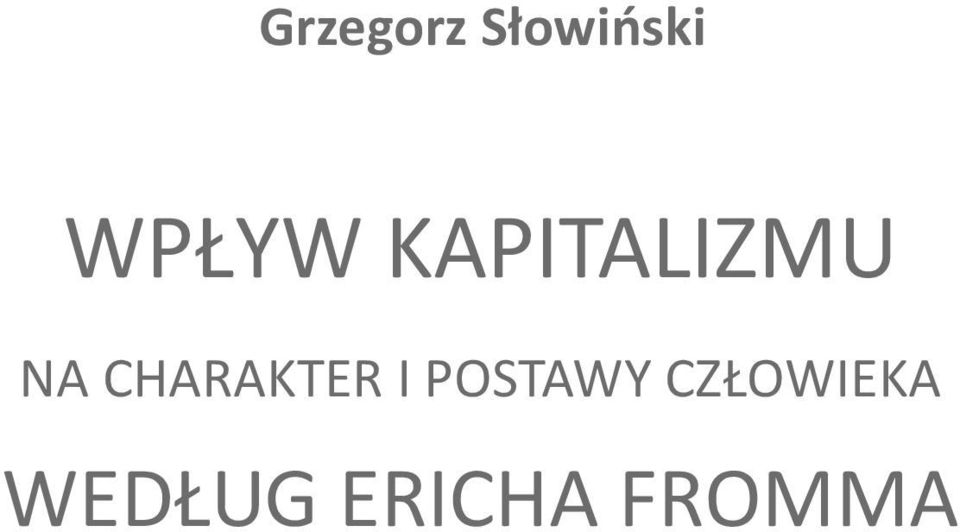 CHARAKTER I POSTAWY