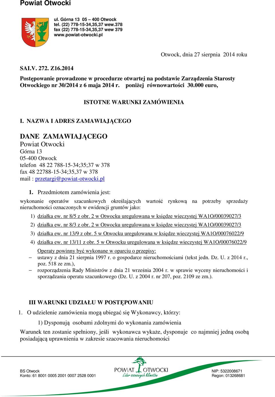 000 euro, ISTOTNE WARUNKI ZAMÓWIENIA I.
