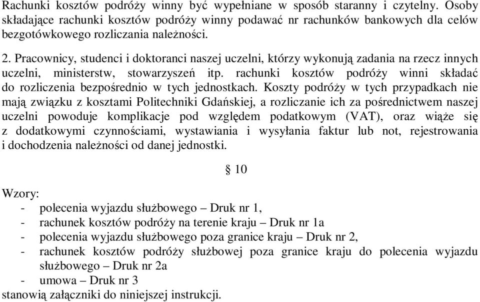 Pracownicy, studenci i doktoranci naszej uczelni, którzy wykonują zadania na rzecz innych uczelni, ministerstw, stowarzyszeń itp.