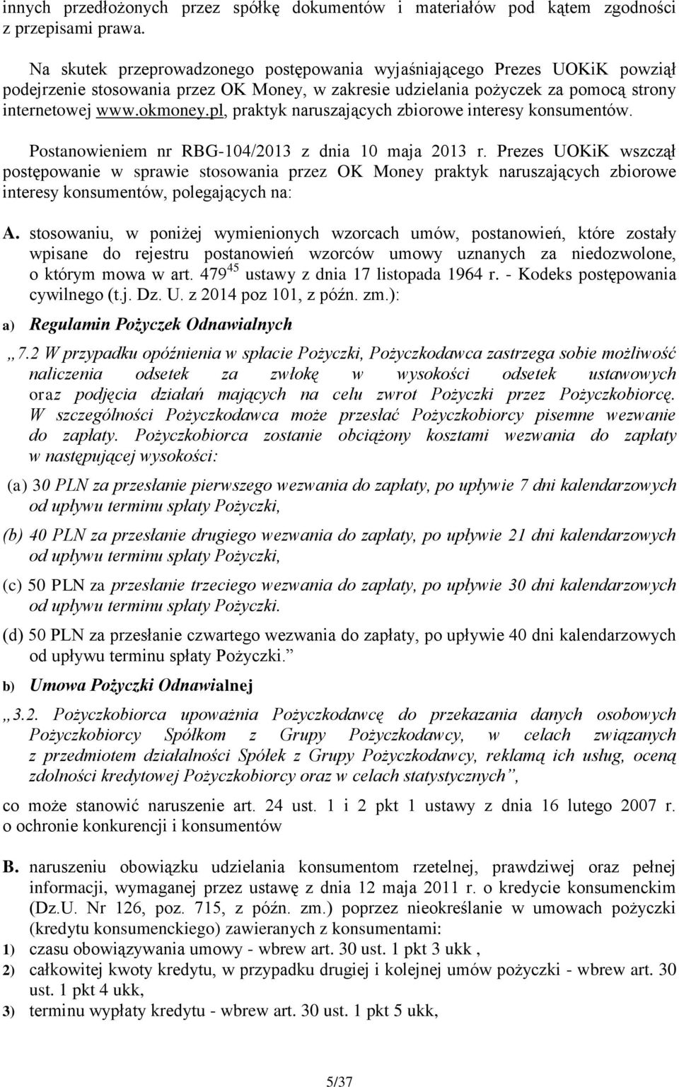 pl, praktyk naruszających zbiorowe interesy konsumentów. Postanowieniem nr RBG-104/2013 z dnia 10 maja 2013 r.