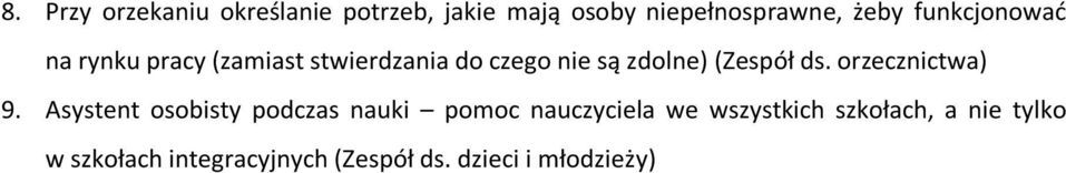 (Zespół ds. orzecznictwa) 9.