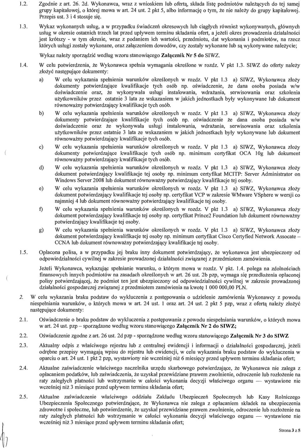 i 4 stosuje si ę. 1.3.