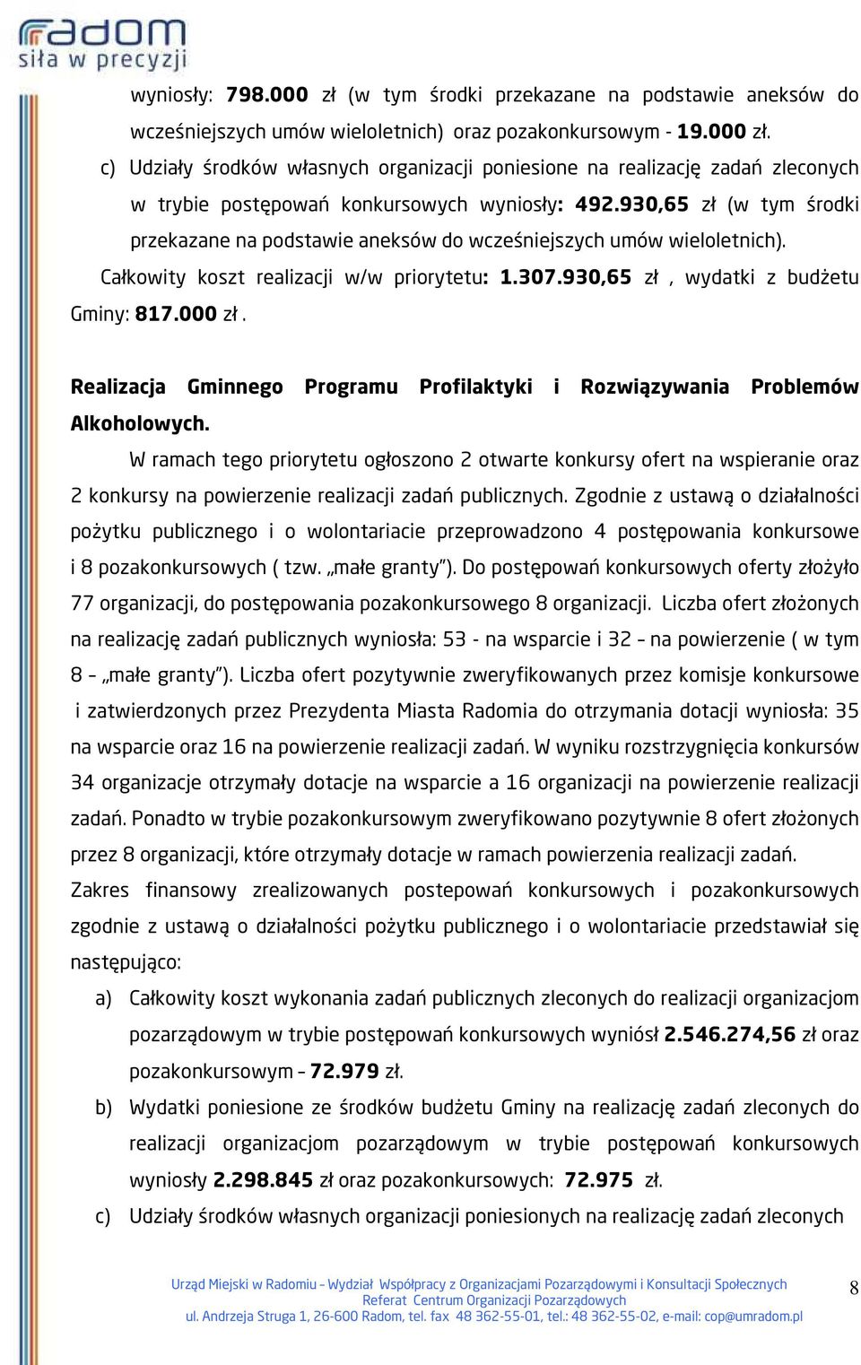 Realizacja Gminnego Programu Profilaktyki i Rozwiązywania Problemów Alkoholowych.