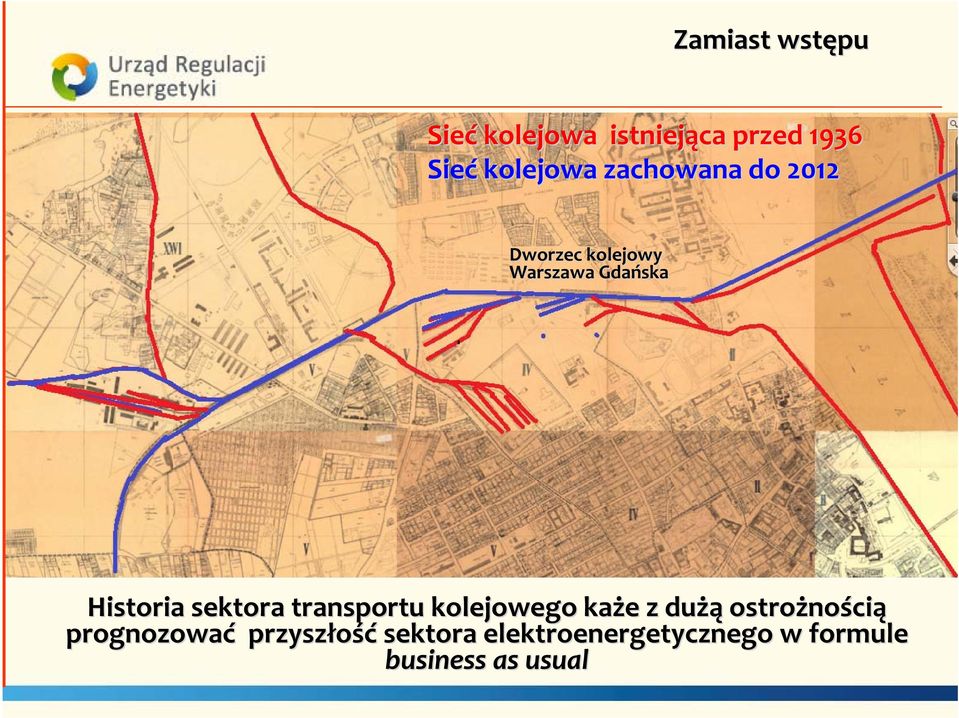 sektora transportu kolejowego każe e z dużą ostrożno nością