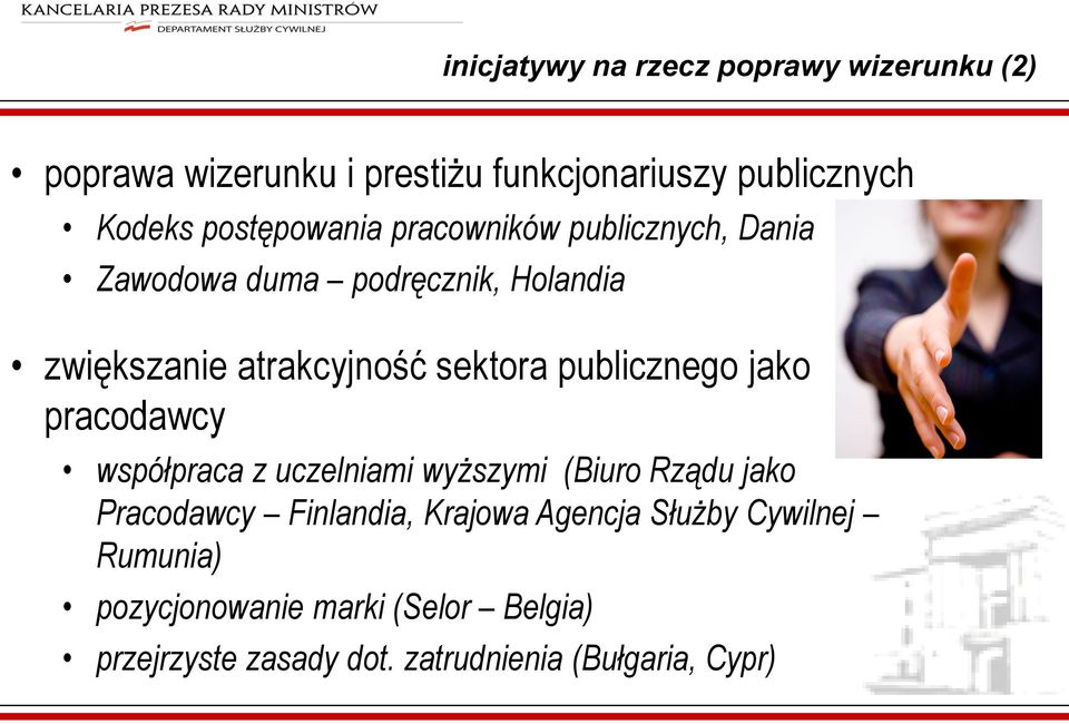 publicznego jako pracodawcy współpraca z uczelniami wyższymi (Biuro Rządu jako Pracodawcy Finlandia, Krajowa