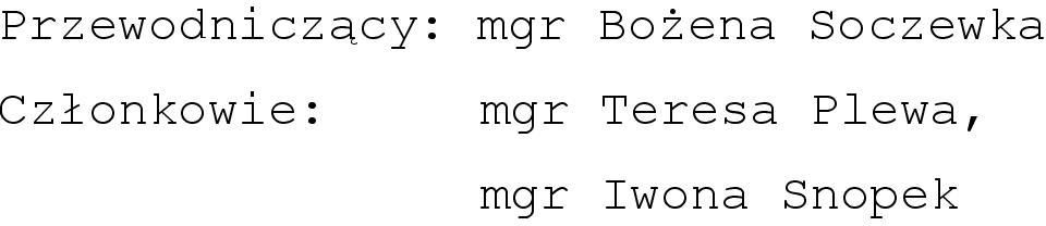 Członkowie: mgr