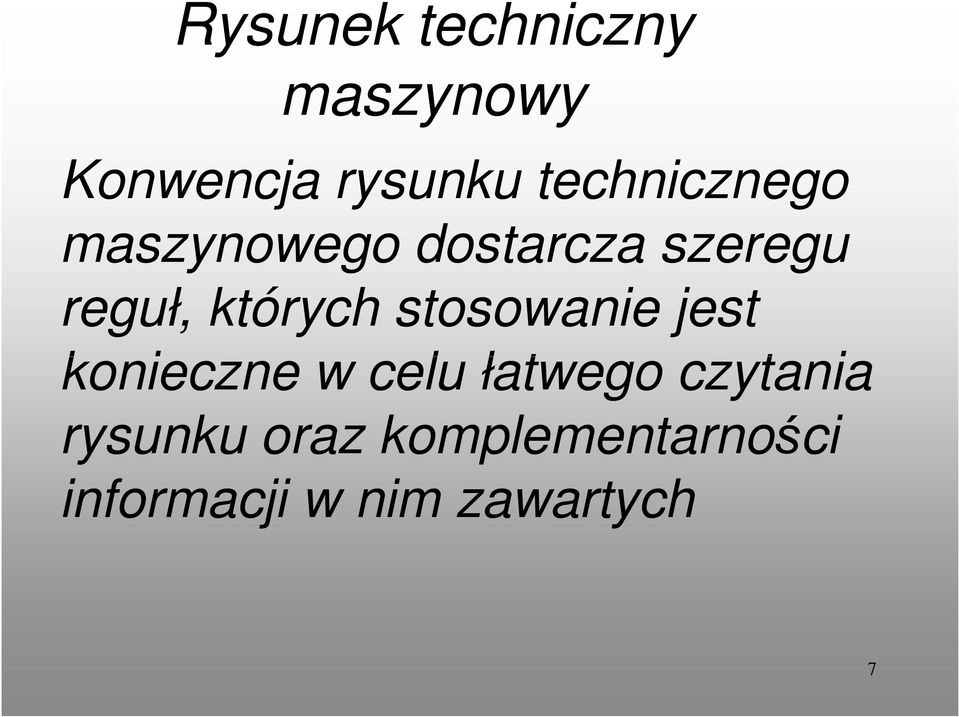 których stosowanie jest konieczne w celu łatwego