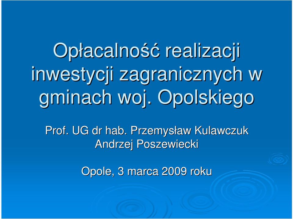 Opolskiego Prof. UG dr hab.