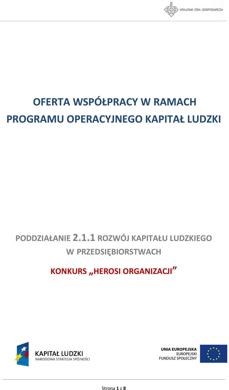 1.1 ROZWÓJ KAPITAŁU LUDZKIEGO W