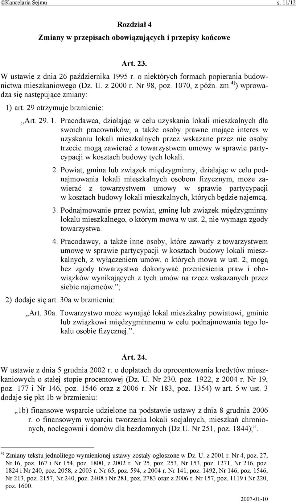 70, z późn. zm. 4) ) wprowadza się następujące zmiany: 1)