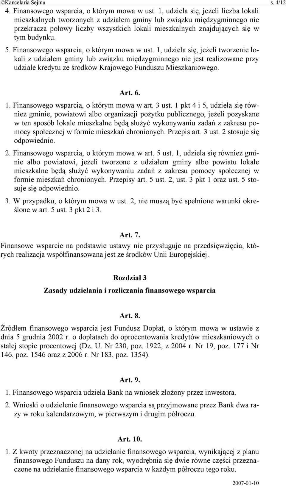 Finansowego wsparcia, o którym mowa w ust.