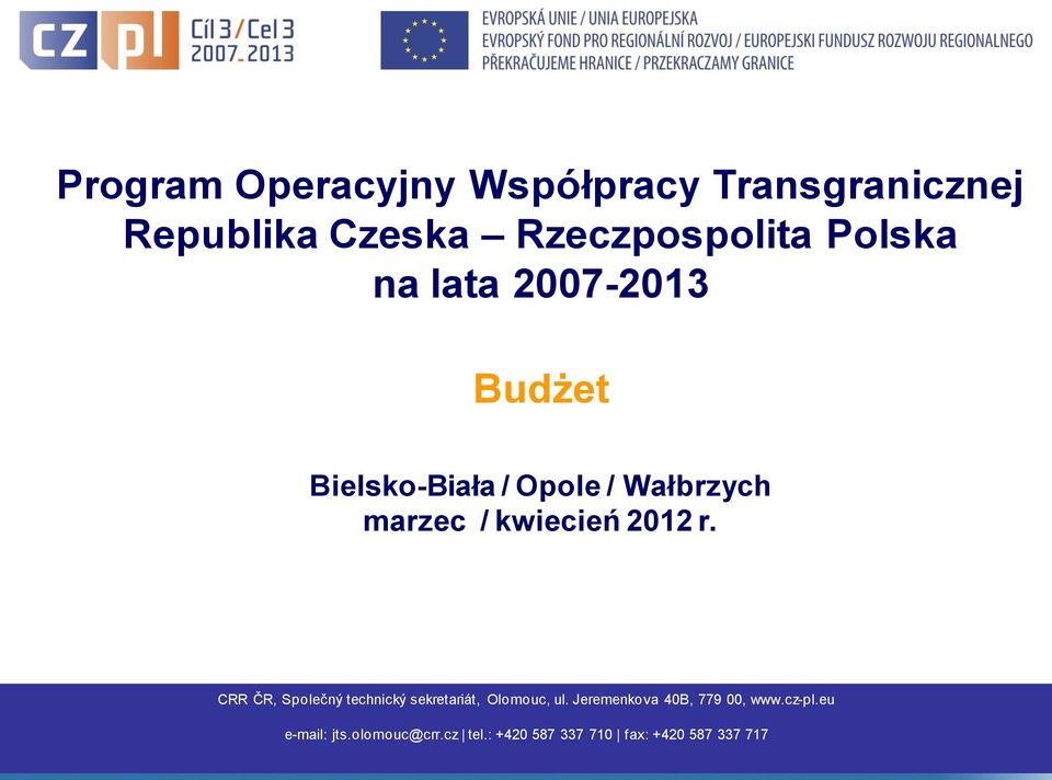Rzeczpospolita Polska na lata 2007-2013