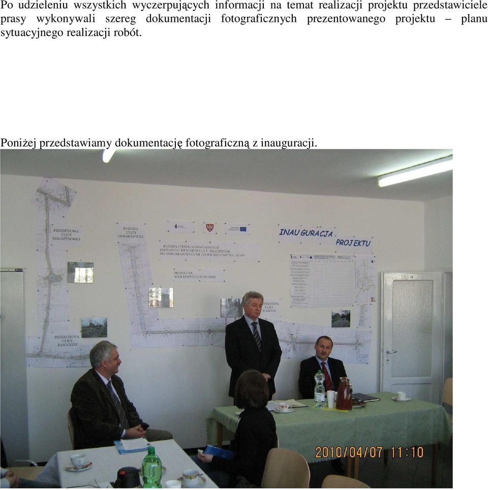 dokumentacji fotograficznych prezentowanego projektu planu