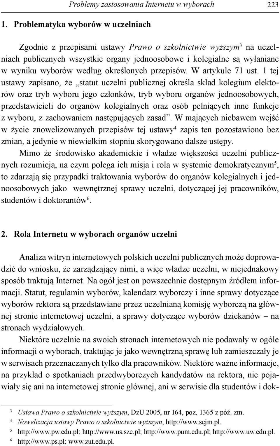 określonych przepisów. W artykule 71 ust.