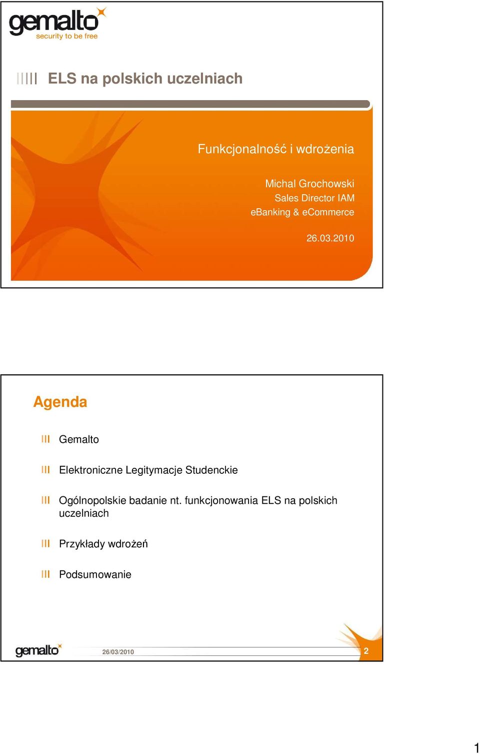 2010 Agenda Gemalto Elektroniczne Legitymacje Studenckie Ogólnopolskie