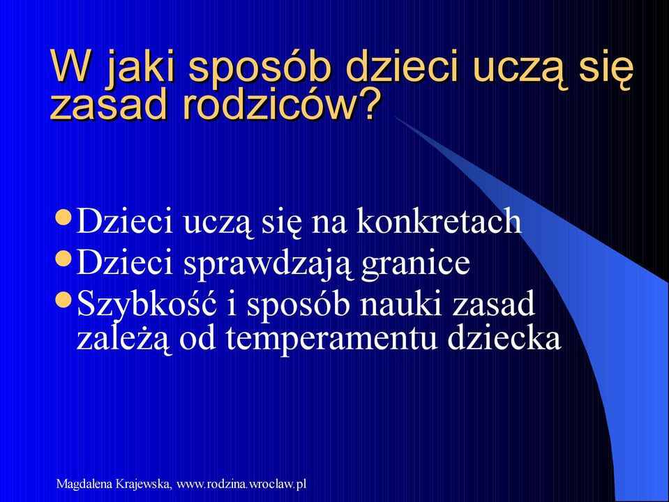 Dzieci uczą się na konkretach Dzieci