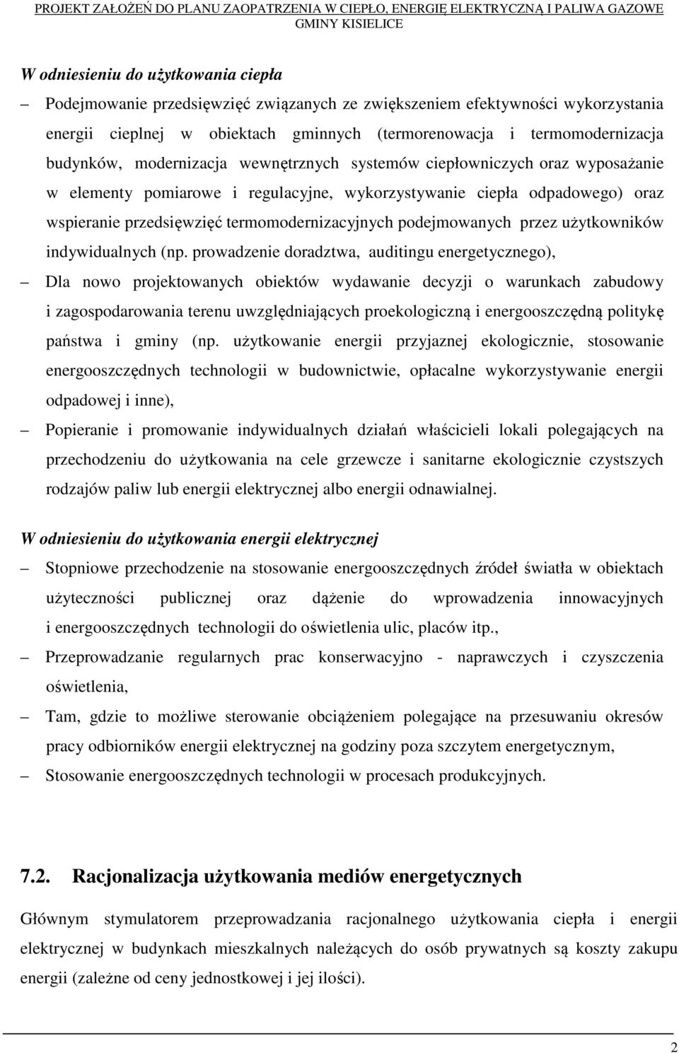 podejmowanych przez użytkowników indywidualnych (np.