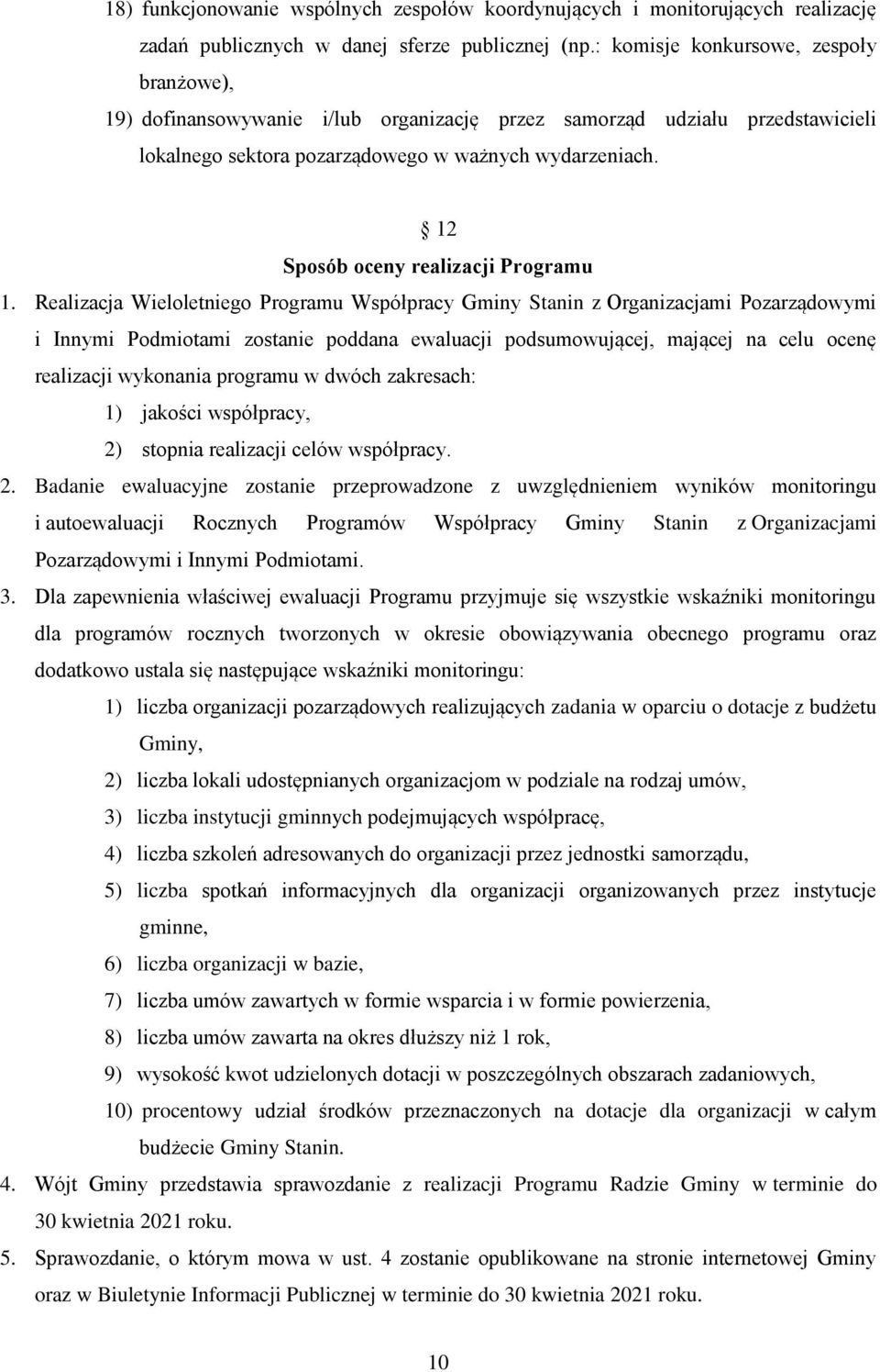 12 Sposób oceny realizacji Programu 1.