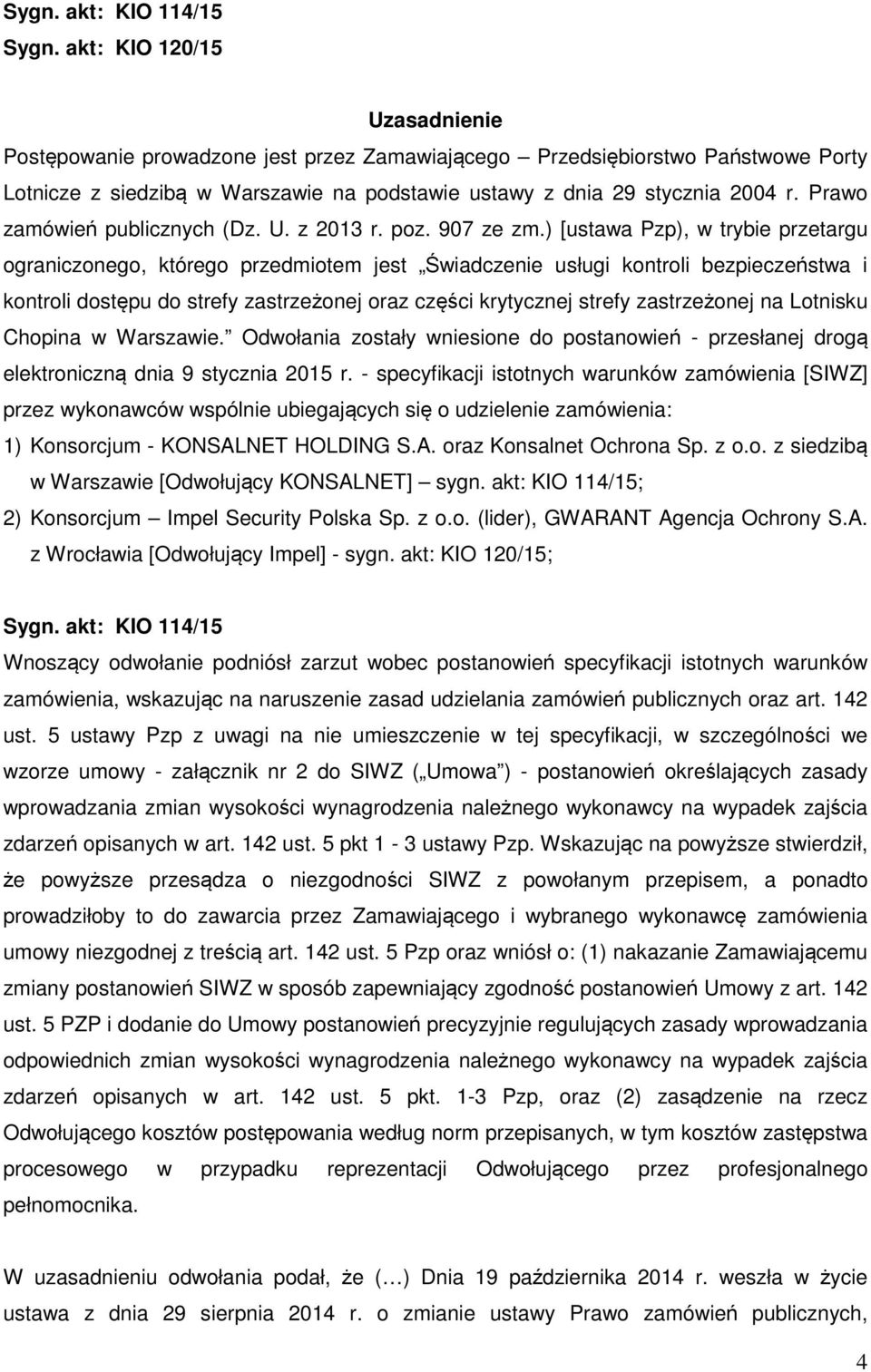 Prawo zamówień publicznych (Dz. U. z 2013 r. poz. 907 ze zm.