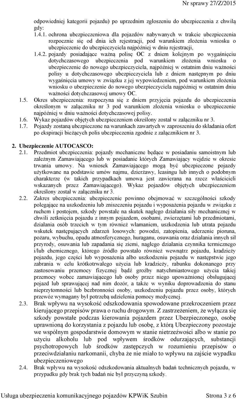 dniu rejestracji, 1.4.2.