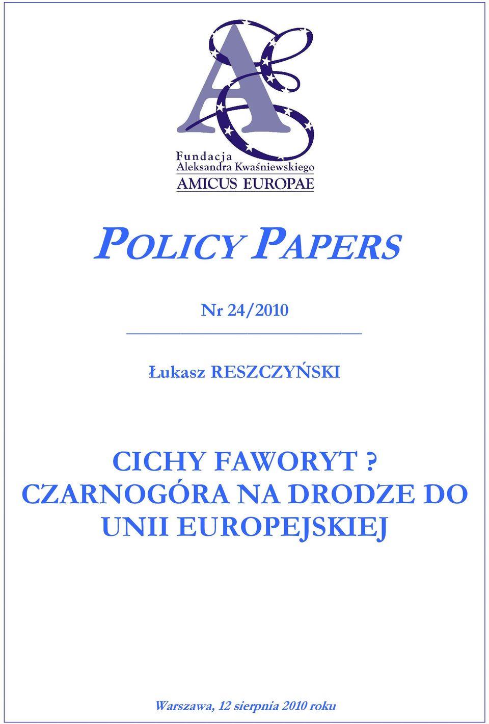 CZARNOGÓRA NA DRODZE DO UNII