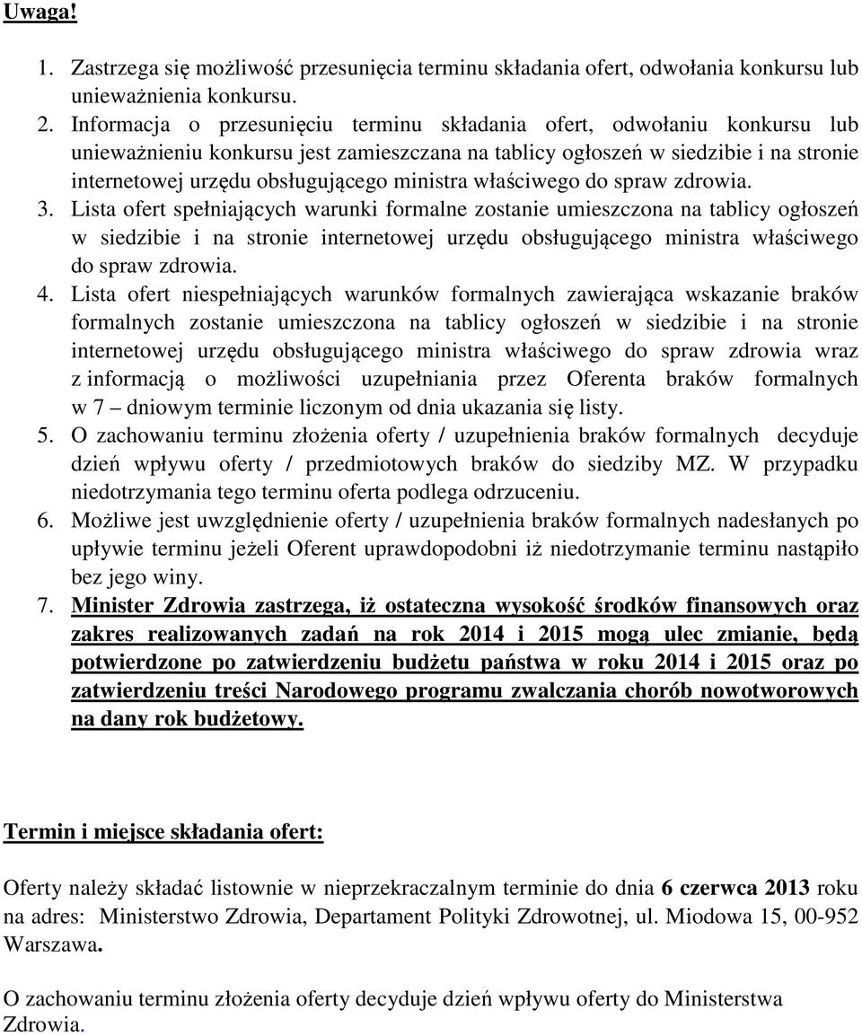 ministra właściwego do spraw zdrowia. 3.