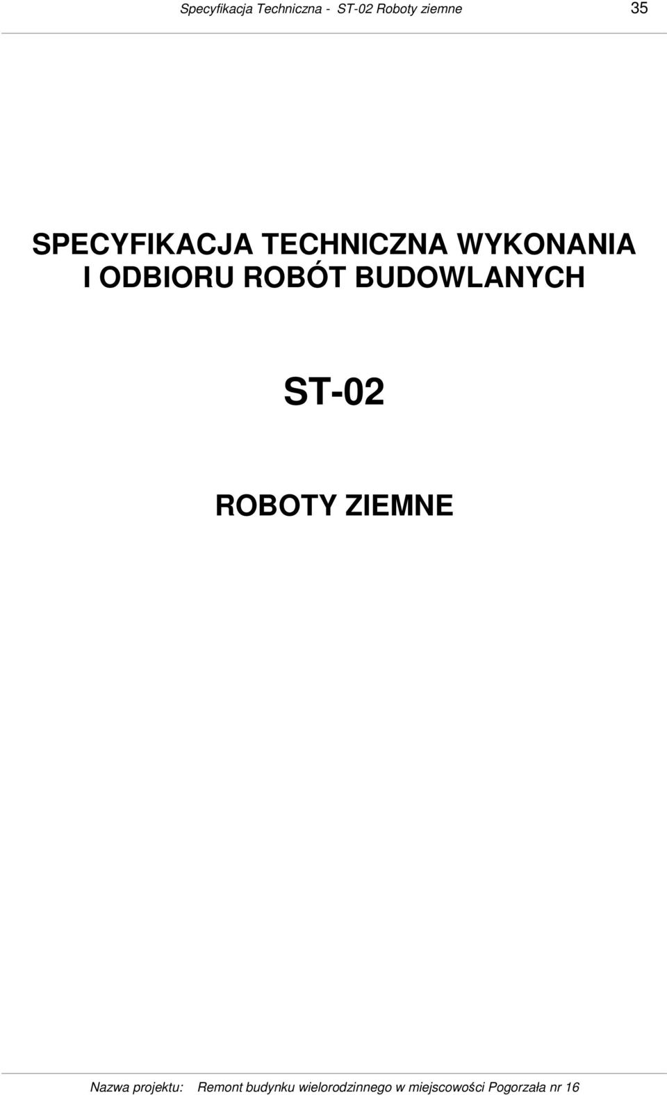 TECHNICZNA WYKONANIA I ODBIORU