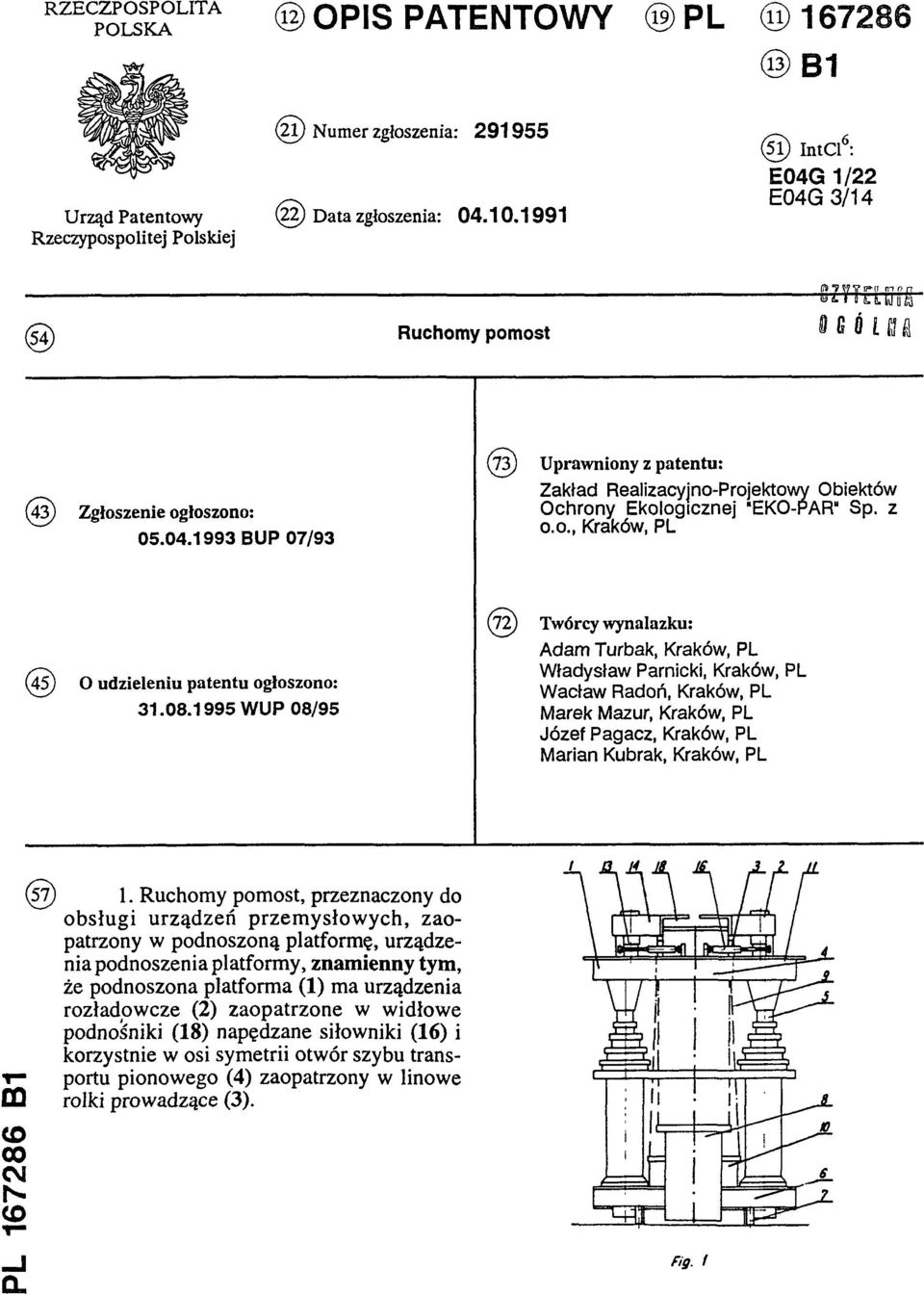 z o.o., Kraków, PL (45) O udzieleniu patentu ogłoszono: 31.08.