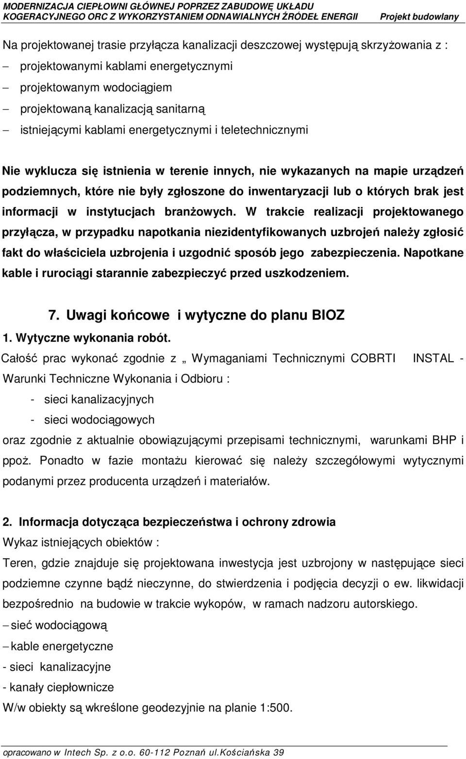 informacji w instytucjach branŝowych.