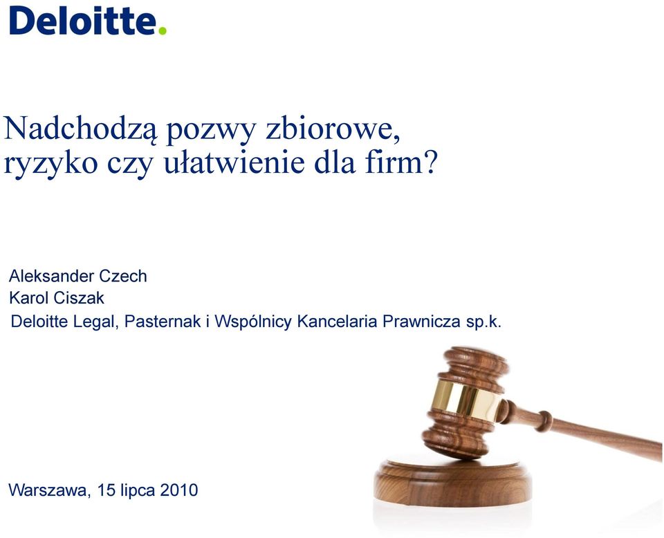 Aleksander Czech Karol Ciszak Deloitte