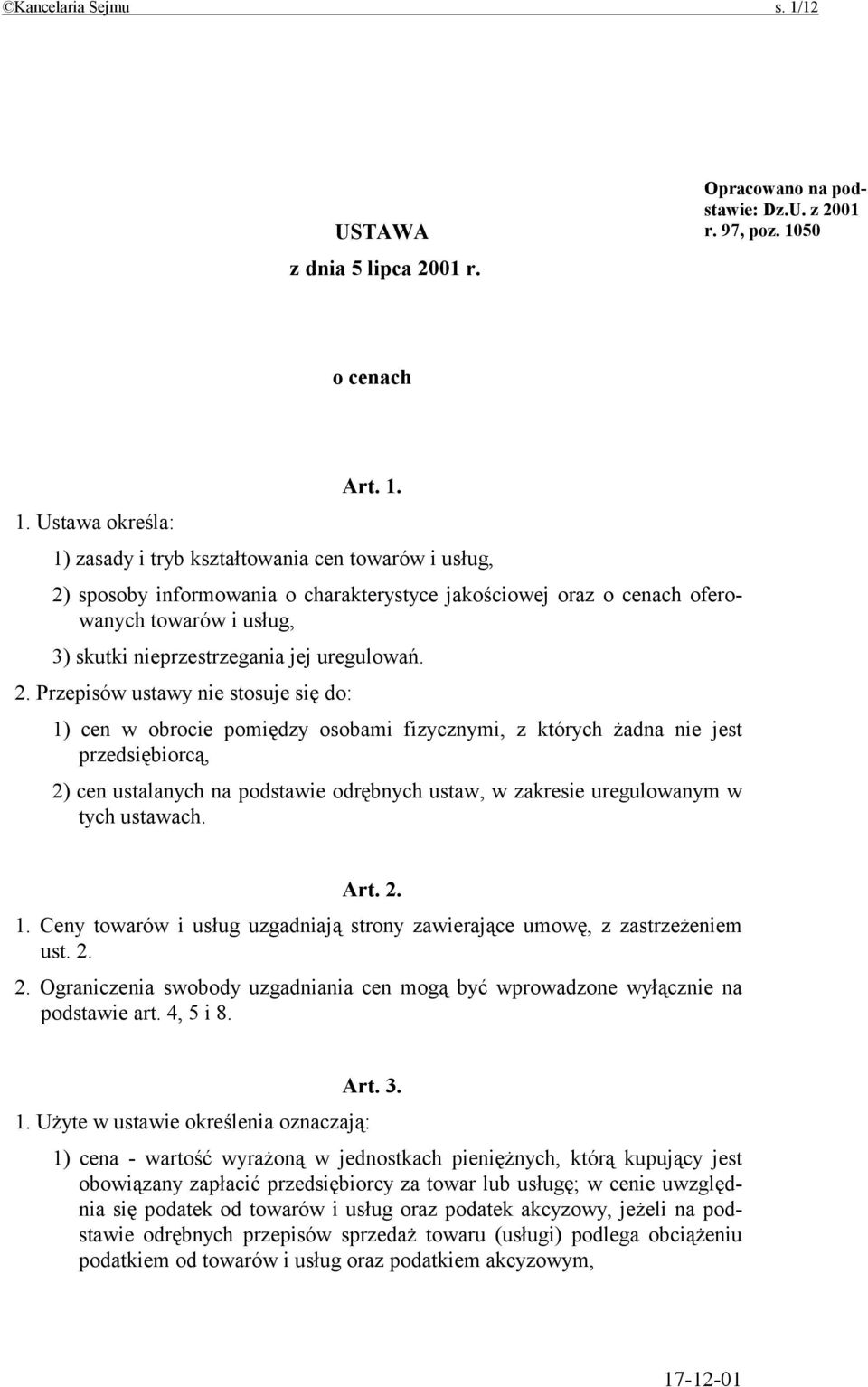 50 o cenach Art. 1.