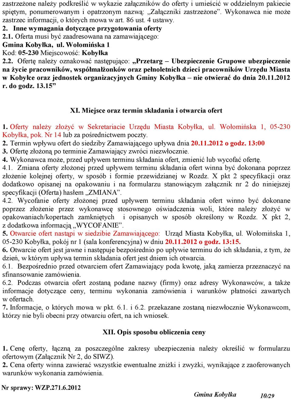 Wołomińska 1 Kod: 05-23