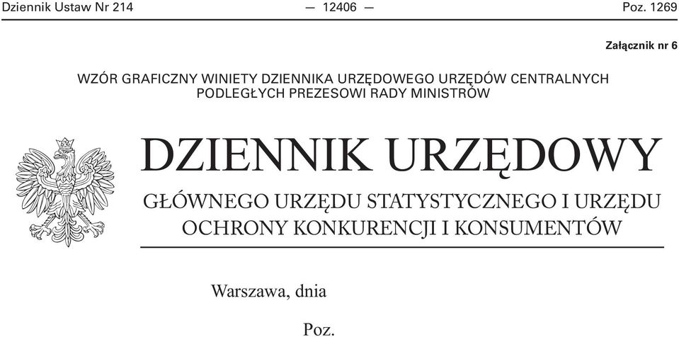 URZĘDÓW CENTRALNYCH PODLEGŁYCH PREZESOWI RADY MINISTRÓW DZIENNIK