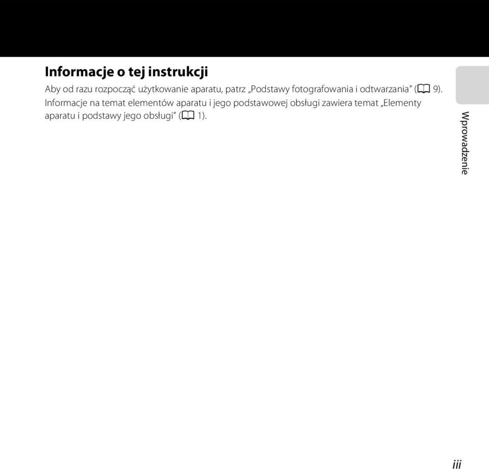 Informacje na temat elementów aparatu i jego podstawowej obsługi